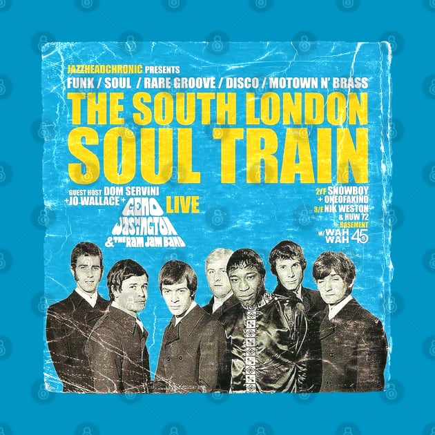 POSTER TOUR - SOUL TRAIN THE SOUTH LONDON 2 by Promags99