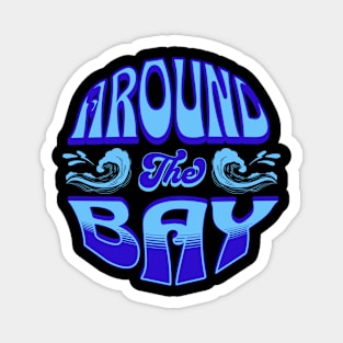 Around the Bay T-Shirt Magnet