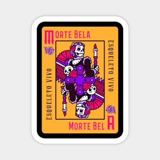 dia de los muertos Morte Bella Poker Card Dead Beauty Magnet