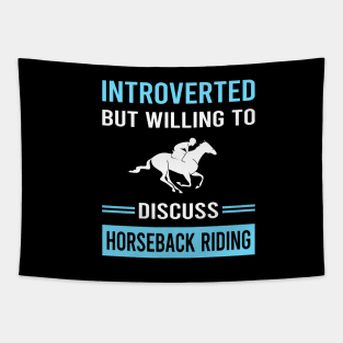 Introverted Horseback Riding Horse Riding Tapestry