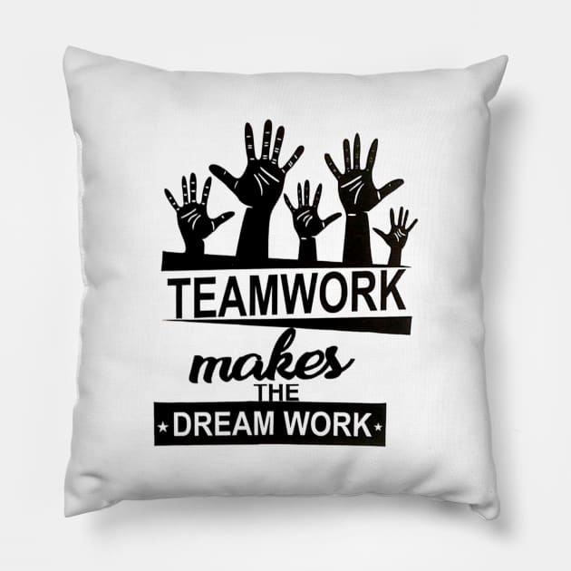 Team Work Pillow by Gnanadev