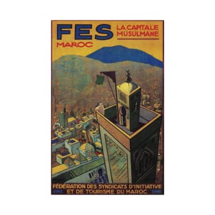 Moroccan Travel Poster: Fes! T-Shirt