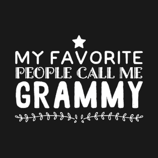 My Favorite People Call Me Grammy 68 T-Shirt