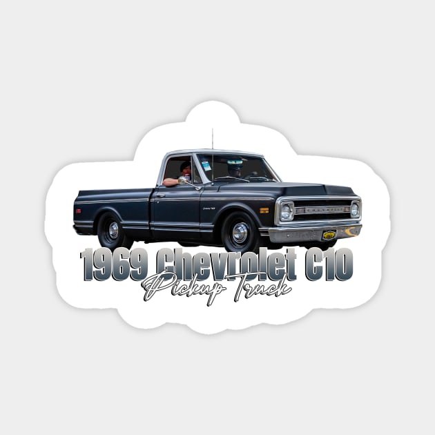 1969 Chevrolet C10 Pickup Truck Magnet by Gestalt Imagery