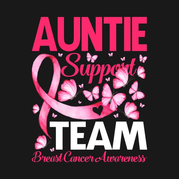 Auntie Support Team Breast Cancer Awareness Butterfly by CarolIrvine