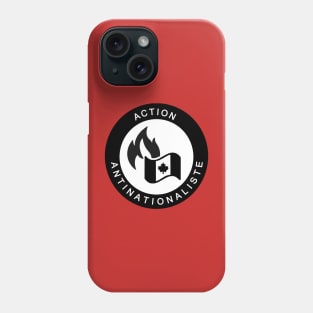 Action antinationaliste Phone Case