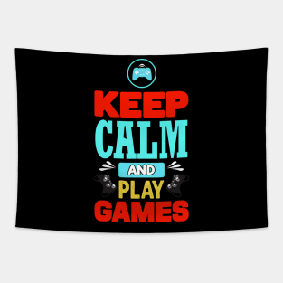 Keep calm and play games Tapestry