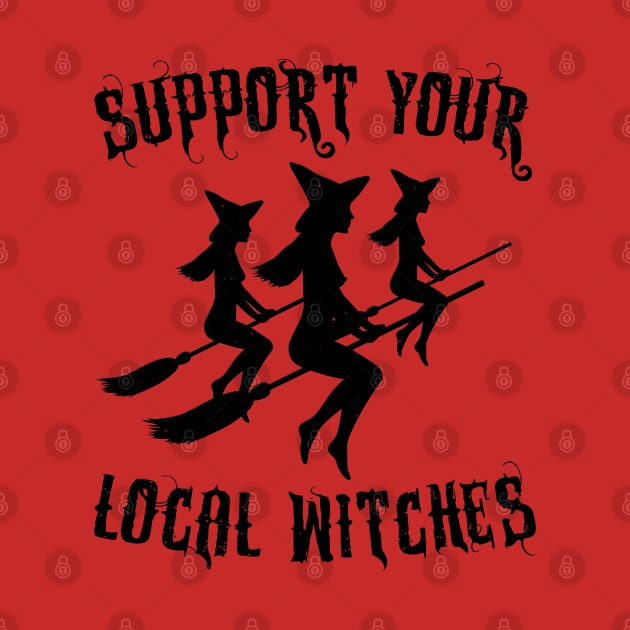 Support Your Local Witches by AllWellia