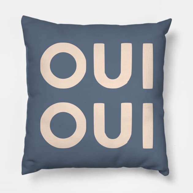 Oui Oui Retro French Hand Lettering Pillow by lymancreativeco