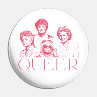 Queer / Golden Girls \ Gay Pride Design Pin