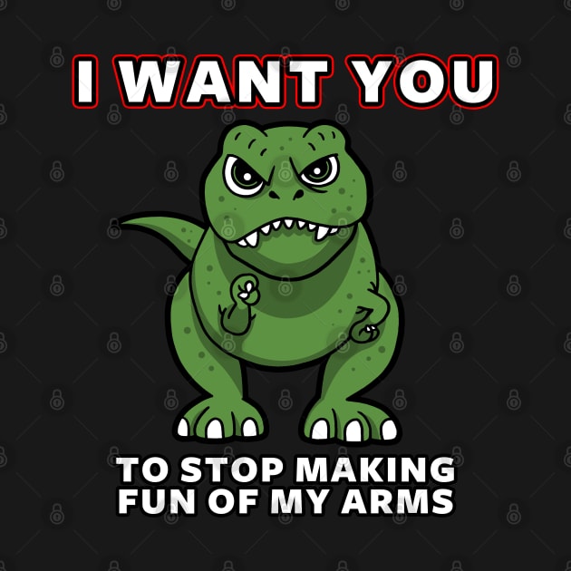 T-Rex Dinosaur Funny I Want You Vintage Meme by BoggsNicolas