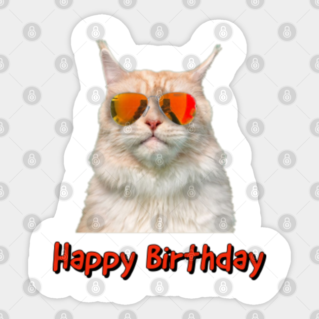 Happy Birthday In Cat Language Happy Birthday In English Language Congratulations Party With Cat - Birthday Cat - Sticker | Teepublic Happy Birthday In Cat Language Happy Birthday In English Language Congratulations Party With Cat - Birthday Cat - Sticker | Teepublic