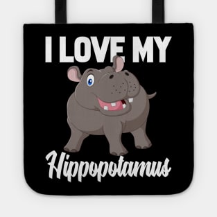 I Love My Hippopotamus Tote