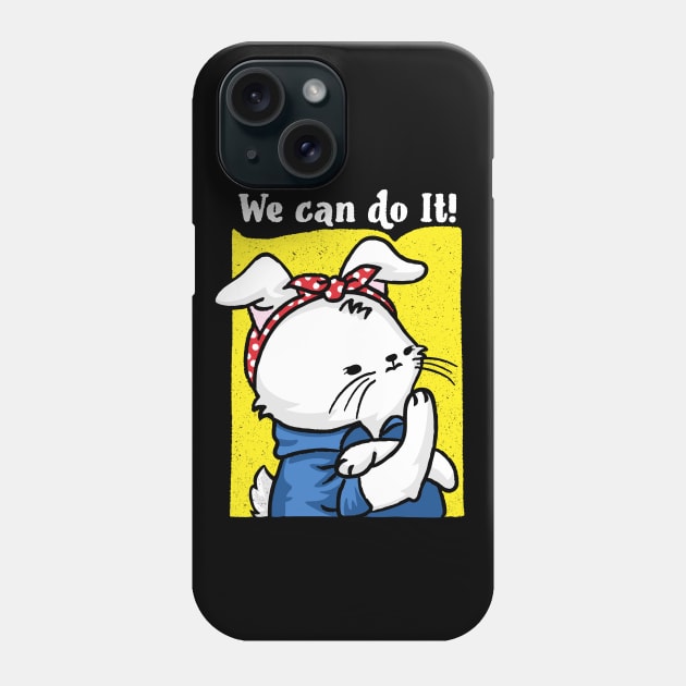 We can do it Easter women empowerment Phone Case by opippi