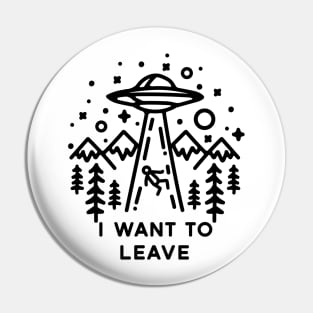 I want to leave Pin