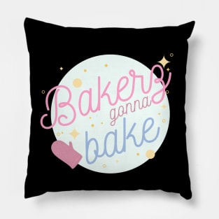 Bakers Gonna Bake Pillow