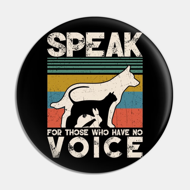 Speak for those who have no Voice Pin by Sunset beach lover