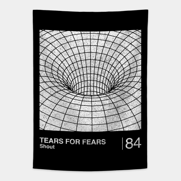 Shout / Tears For Fears / Minimalist Graphic Design Artwork Tapestry by saudade