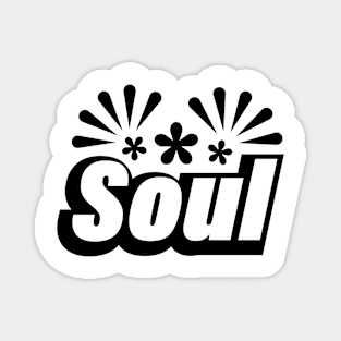 Beautiful soul artistic design Magnet