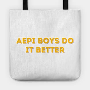 AEPi Boys Do It Better Tote