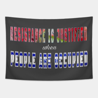 Resistance Is Justified - When People Are Occupied - Back Tapestry