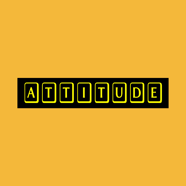 Attitude by Designz4U