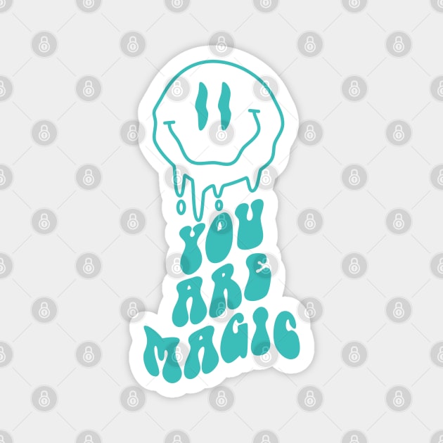 "You Are Magic" Melting Emoji Magnet by FlawlessSeams