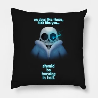 Wanna Have a Bad Time? Pillow