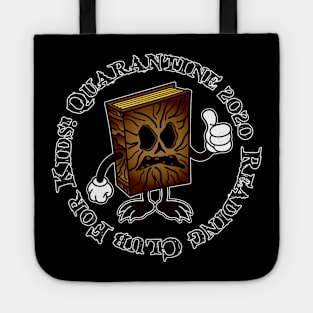 Quarantine 2020 Reading Club Tote