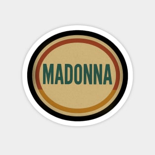 Madonna Magnet