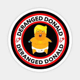 Deranged Donald Magnet