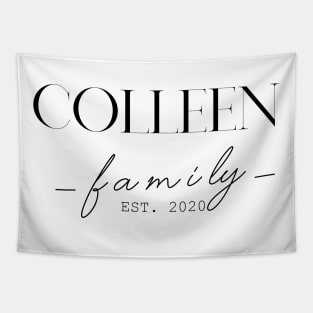 Colleen Family EST. 2020, Surname, Colleen Tapestry