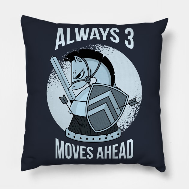 Always 3 Moves Ahead Horse Chess Master Strategy Players Pillow by Kali Space