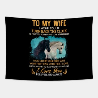 To my Wife Horse Tapestry