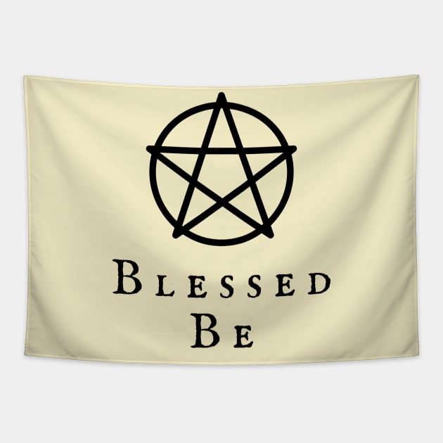 Blessed Be Wiccan Pentagram Wiccan Symbol Witchy Vibes Witchcraft Design Tapestry by WiccanGathering