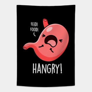 Hangry Funny Hungry Angry Stomach Pun Tapestry