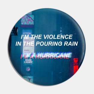 Halsey Hurricane Pin