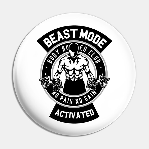 Beast Mode No Pain No Gain - Gym Freak Pin by vcent