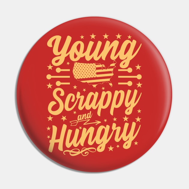 Young Scrappy and Hungry USA Patriotic Pin by Estrytee