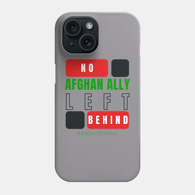 No Afghan ally left behind (light background) Phone Case by Pro Exodus Relief 