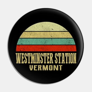 WESTMINSTER STATION VERMONT Vintage Retro Sunset Pin