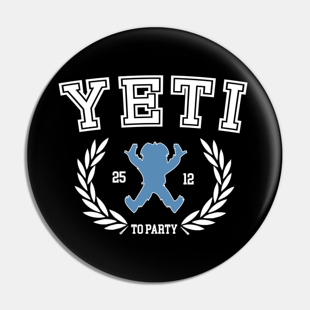 Yeti to party - Fun Vintage College Laurel Christmas Pin by CottonGarb