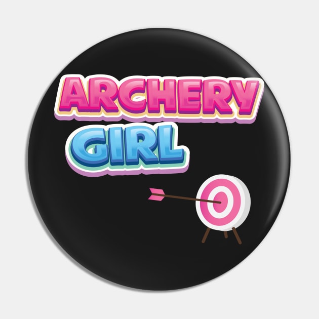 Archery Girl - Target Pink and Blue Gift print Pin by theodoros20