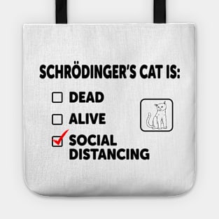 Schrodinger's Social Distancing Tote