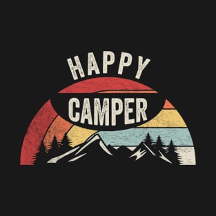 Happy Camper Funny Camping Campers Gift Nature Lover Outdoor T-Shirt