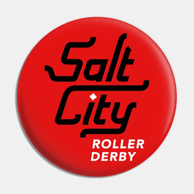 Salt City Roller Derby Logo B/W Pin by SaltCityRollerDerby