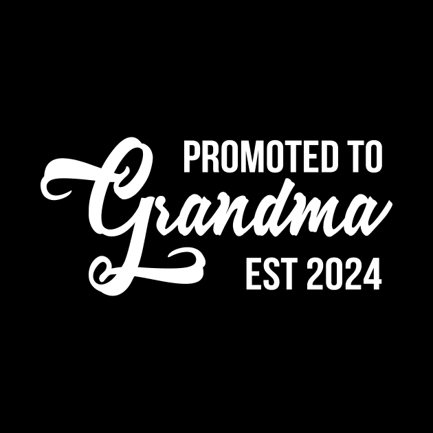 Promoted To Grandma Est 2024 Cute Soon Grandmother by Prints by Hitz