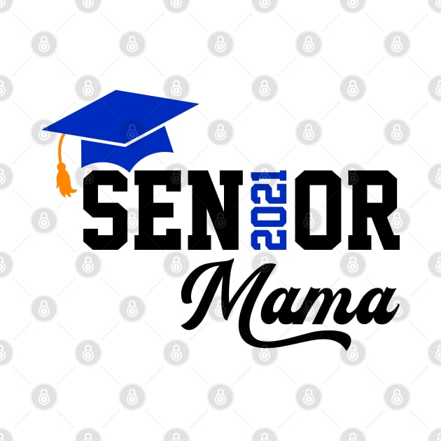 Senior Mom 2021 T-Shirt by Hobbybox