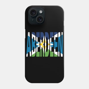 Flag in Aberdeen Phone Case