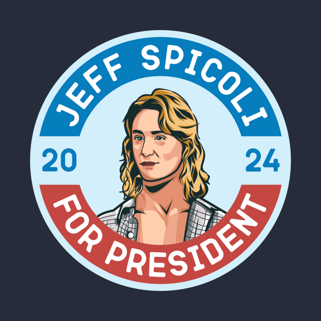 Spicoli 2024 For President by idjie